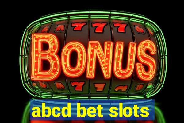 abcd bet slots